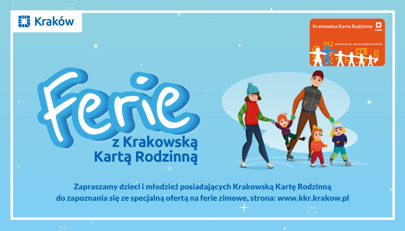 Ferie z Krakowską Kartą Rodzinną