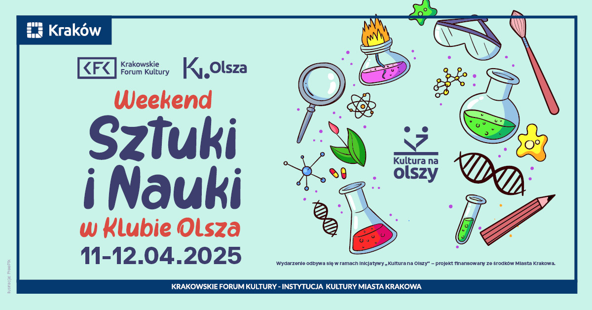 Weekend Sztuki i Nauki w Klubie Olsza