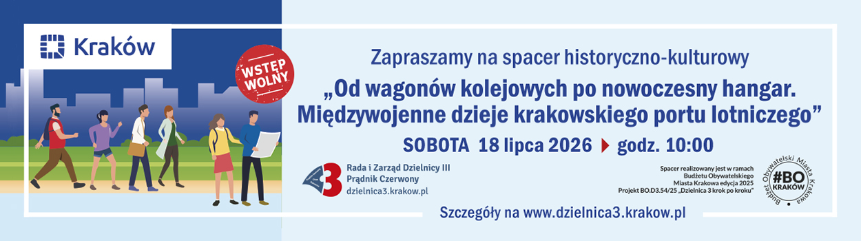 Spacery z cyklu „Dzielnica 3 krok po kroku” ‒ 18-19.07.2026 r.