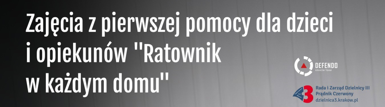 Ratownik w każdym domu - warsztaty z zakresu pierwszej pomocy w formule dziecko–opiekun